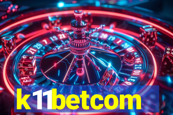 k11betcom