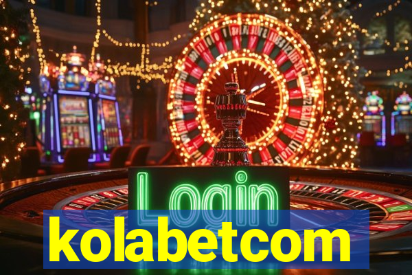 kolabetcom