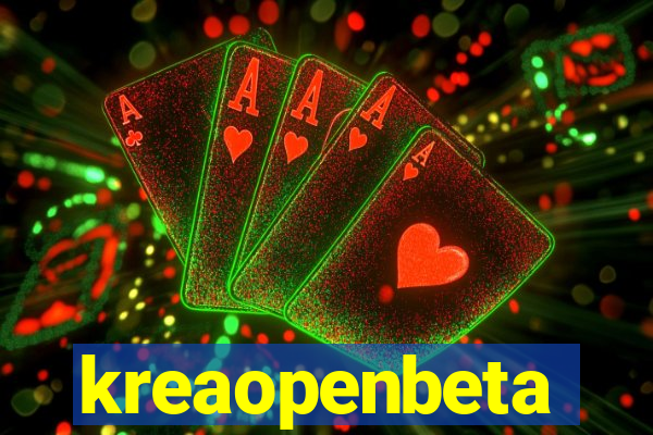 kreaopenbeta