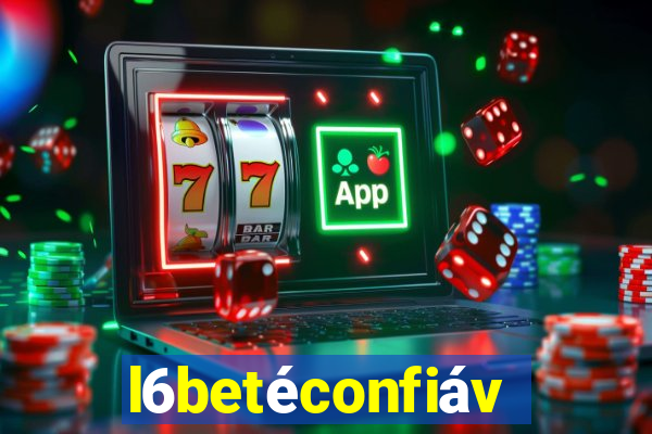 l6betéconfiável
