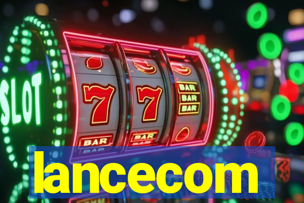 lancecom