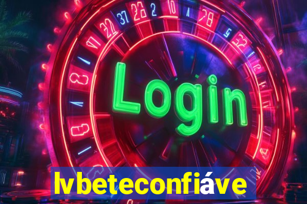 lvbeteconfiável