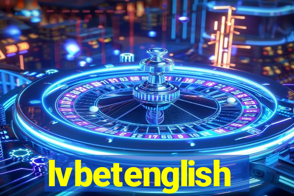 lvbetenglish