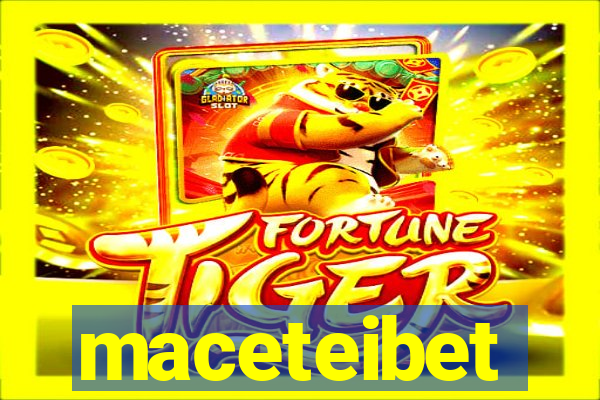 maceteibet