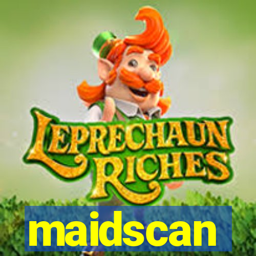 maidscan