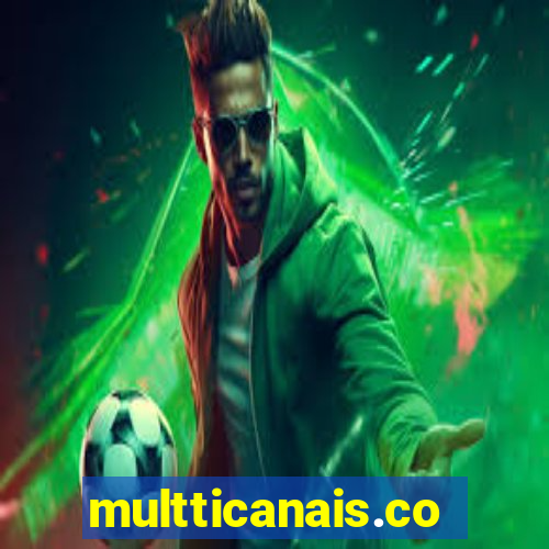 multticanais.com