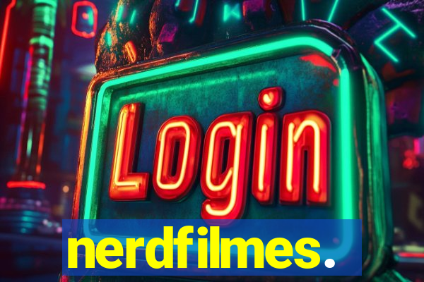 nerdfilmes.