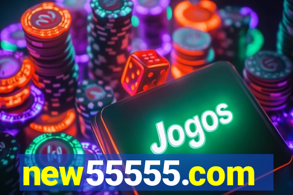 new55555.com