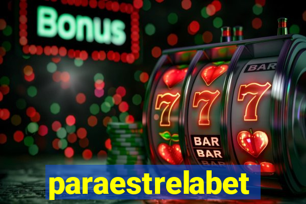 paraestrelabet