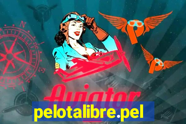 pelotalibre.pelota