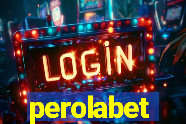 perolabet