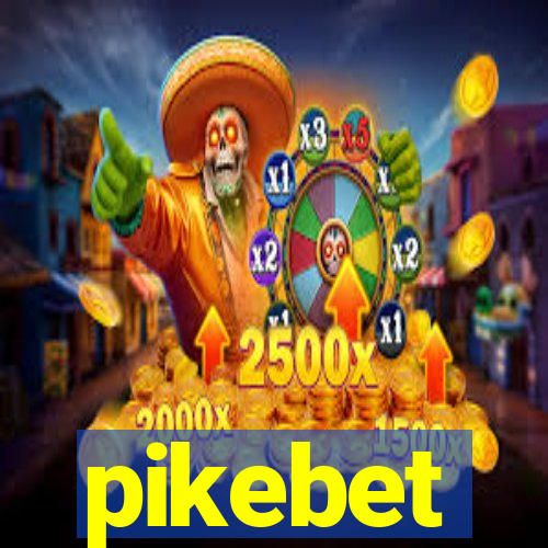 pikebet