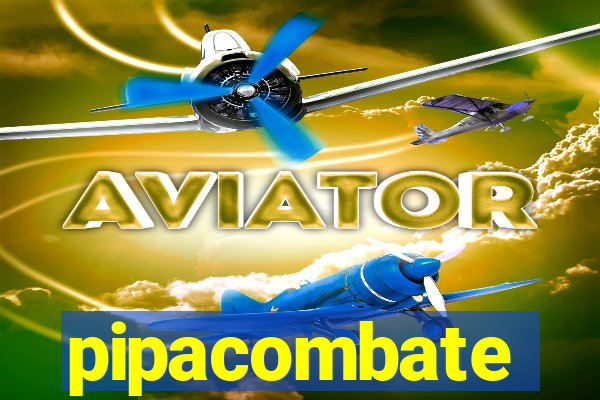 pipacombate