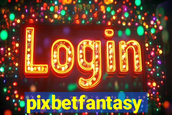 pixbetfantasy