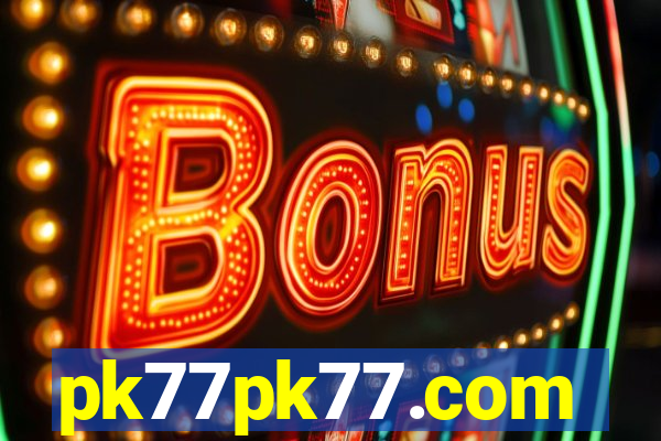pk77pk77.com