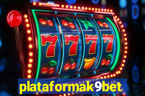 plataformak9bet