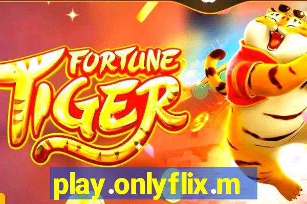 play.onlyflix.me