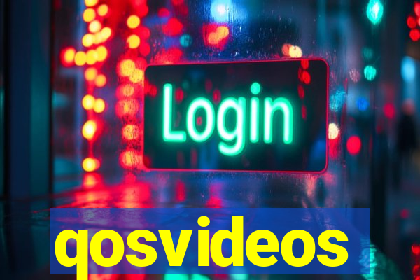 qosvideos