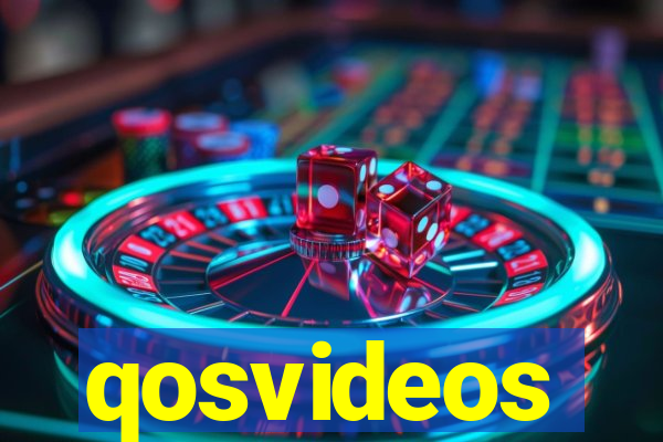 qosvideos