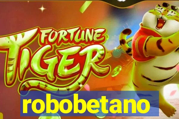 robobetano