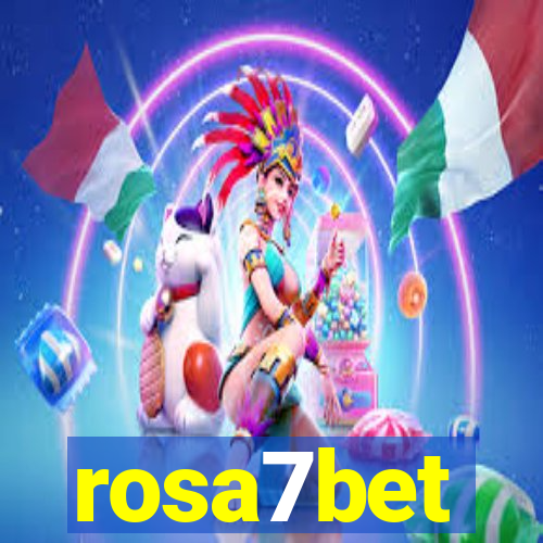 rosa7bet