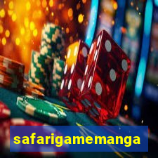 safarigamemanga