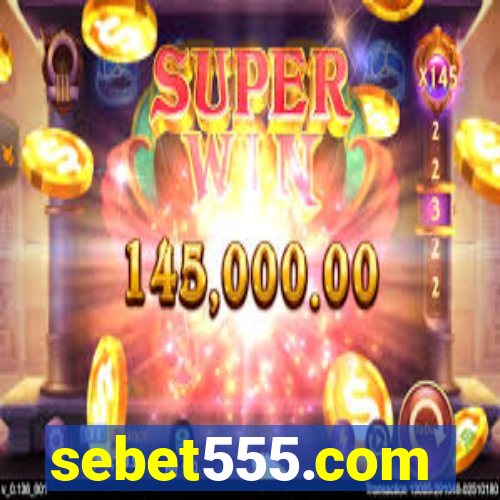 sebet555.com