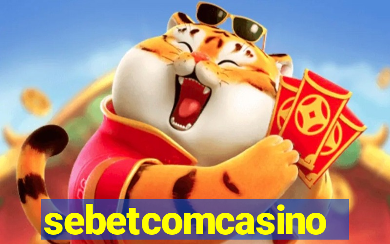 sebetcomcasino