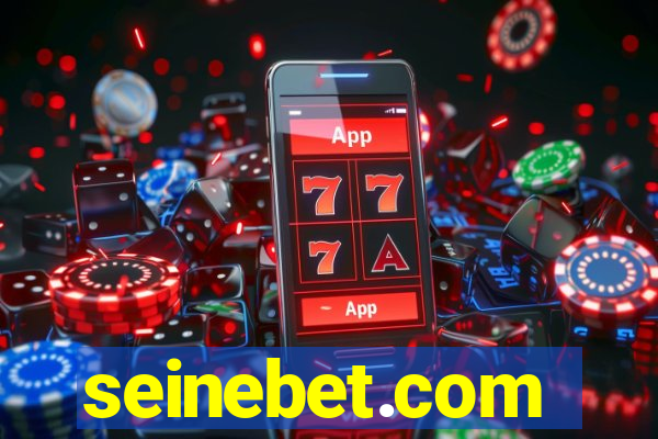 seinebet.com