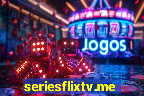 seriesflixtv.me