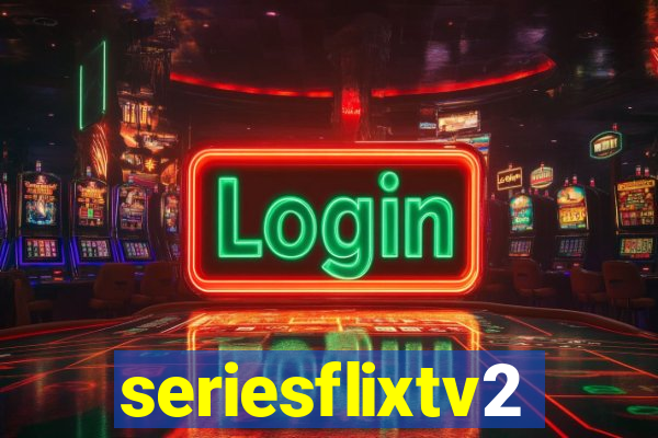 seriesflixtv2
