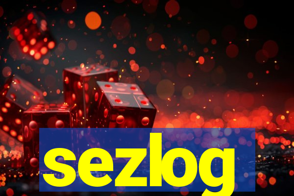 sezlog