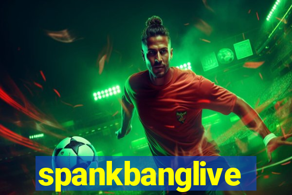 spankbanglive