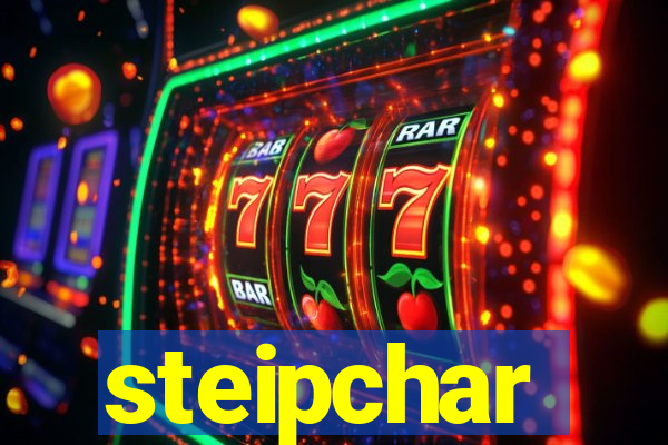 steipchar