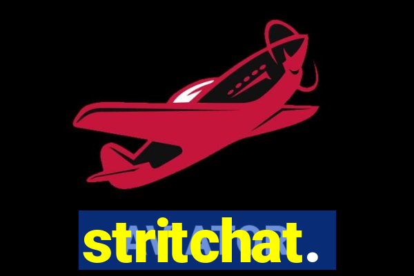 stritchat.