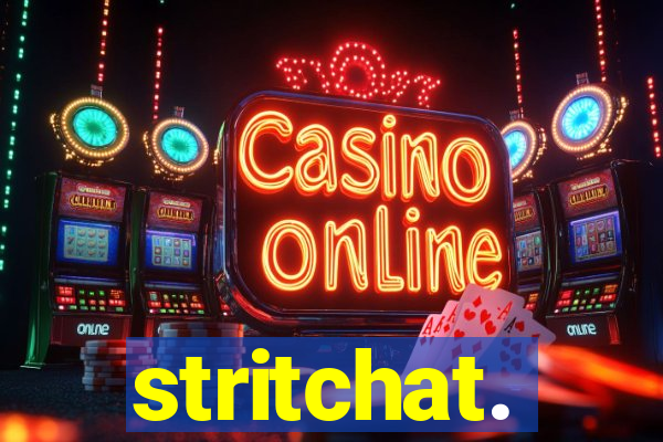 stritchat.