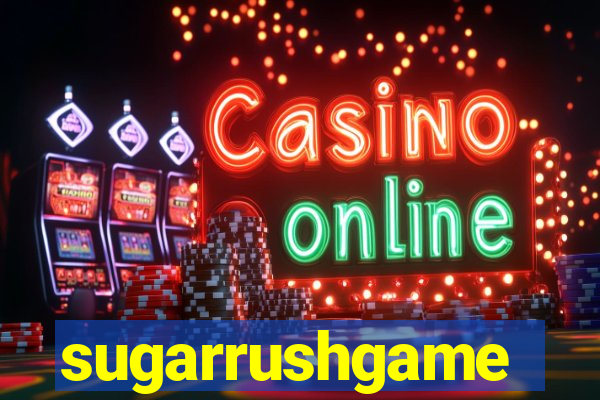 sugarrushgame