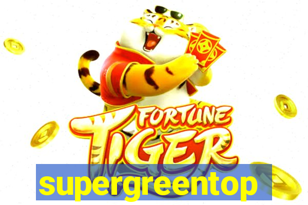 supergreentop