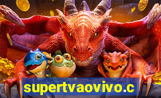 supertvaovivo.com