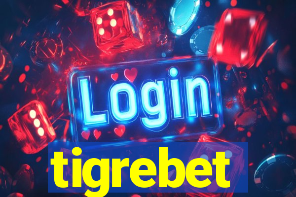 tigrebet