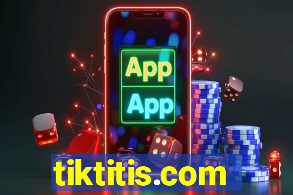 tiktitis.com