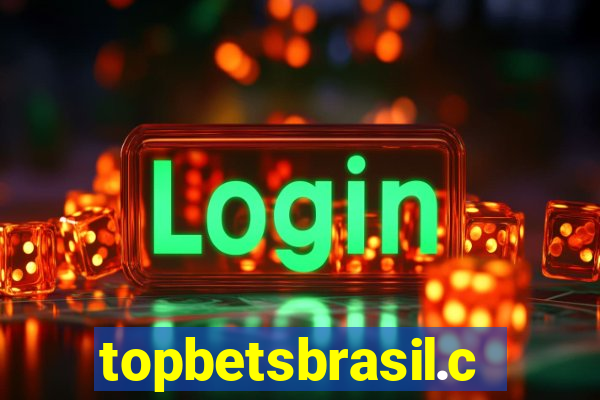 topbetsbrasil.com