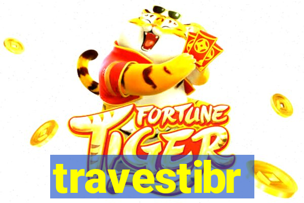 travestibr