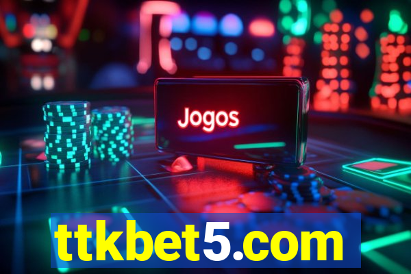 ttkbet5.com