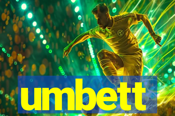 umbett