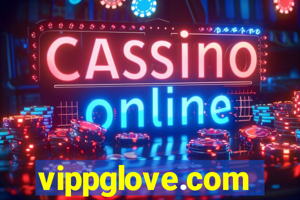 vippglove.com