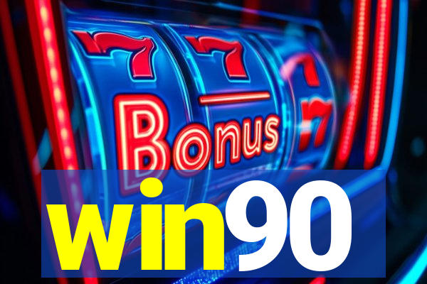 win90