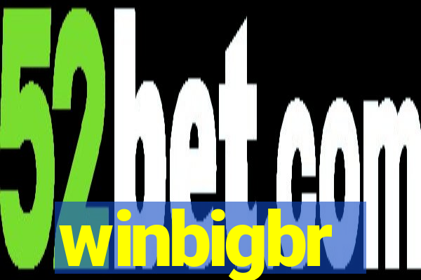 winbigbr