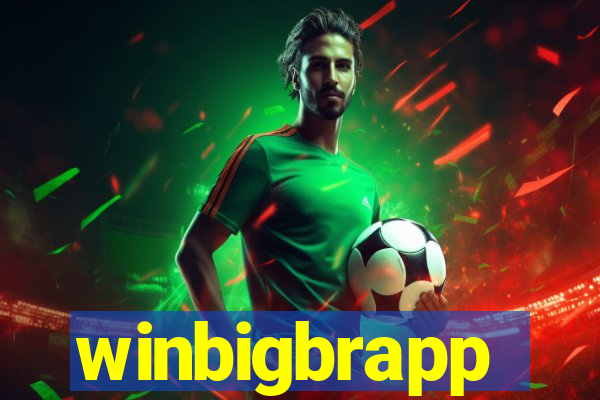 winbigbrapp