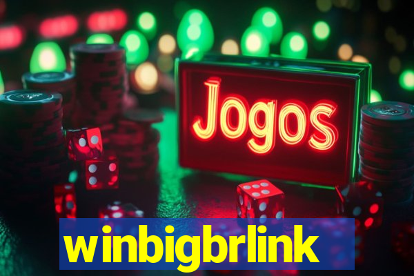winbigbrlink